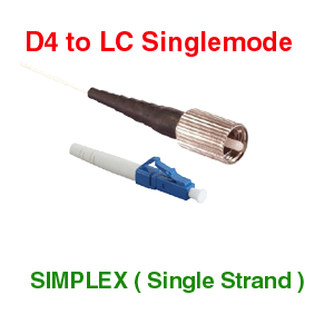 D4 to LC 9/125 singlemode fiber optic Cables